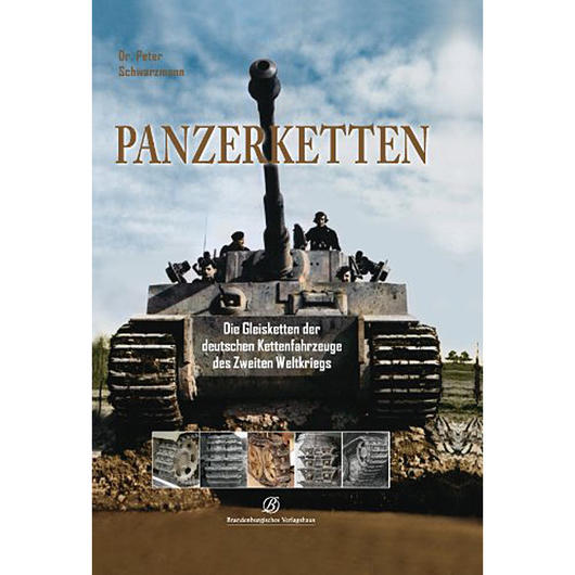 Panzerketten der deutschen Kettenfahrzeuge