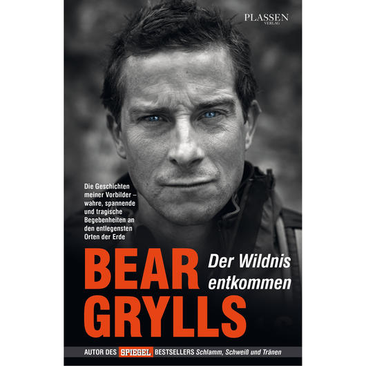 Bear Grylls Der Wildnis entkommen