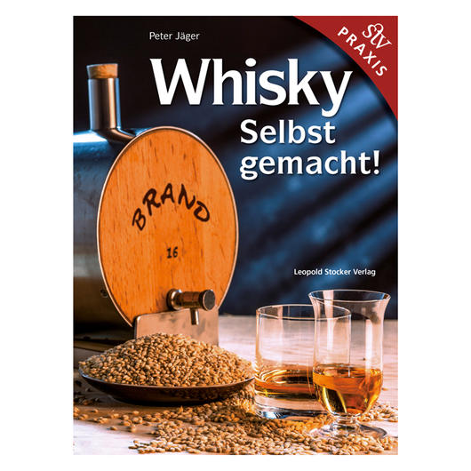 Whiskey selbst gemacht