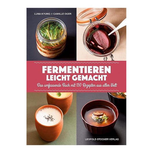 Fermentieren leicht gemacht