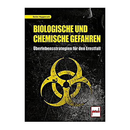 Biologische und chemische Gefahren - berlebensstrategien fr den Ernstfall