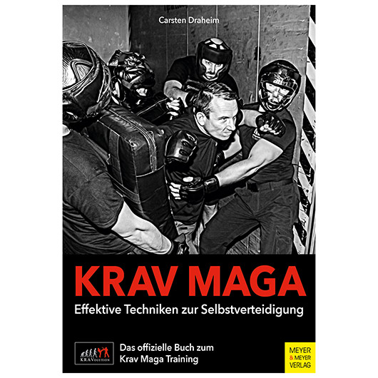 Krav Maga - Effektive Techniken zur Selbstverteidigung