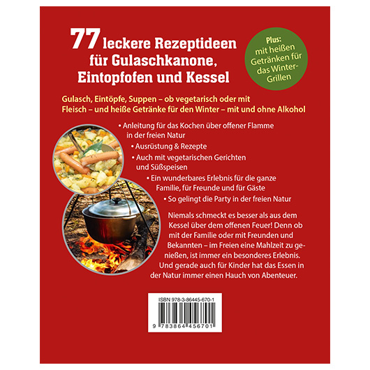 Leckeres aus dem Eintopfofen - Die besten Rezepte fr Gulaschkanone, Kessel & Co. Bild 1