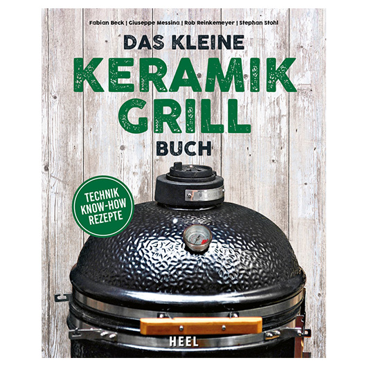 Das kleine Karamikgrill-Buch