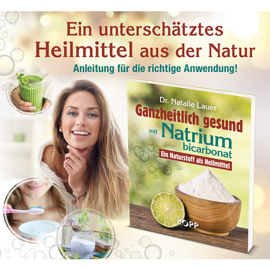 Ganzheitlich gesund mit Natrium bicarbonat - Ein Naturstoff als Heilmittel Bild 2