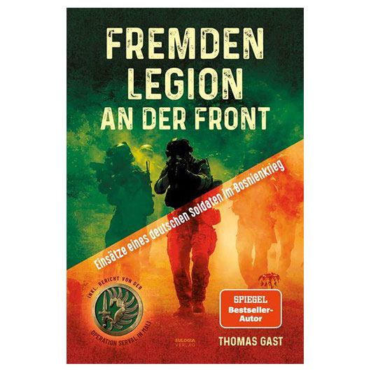 Fremdenlegion an der Front