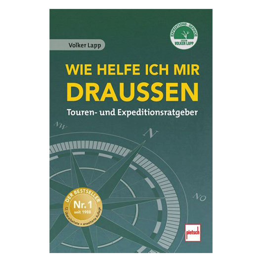 Das Jubil�umsbuch Wie helfe ich mir draussen